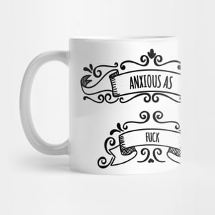 Anxious Mug